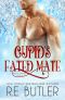 [Arctic Shifters 05] • Cupid's Fated Mate